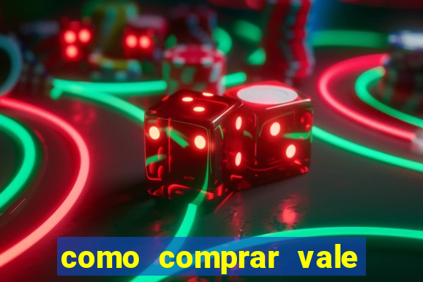 como comprar vale sorte online